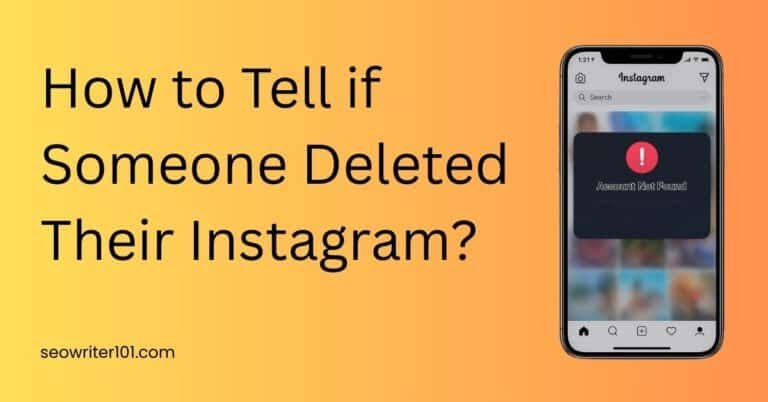 how to tell if someone deleted their instagram