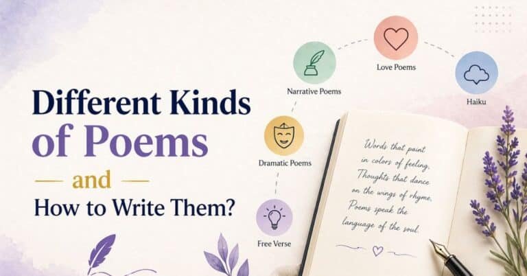 Different Kinds of Poems and How to Write Them