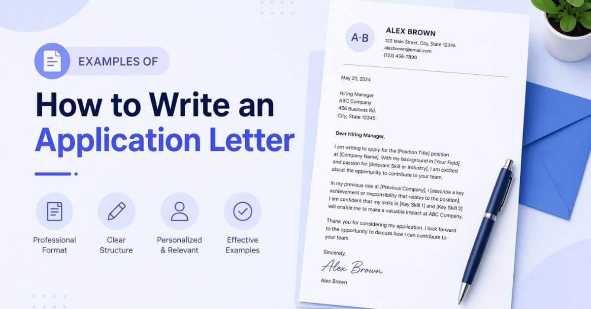 Examples of How to Write an Application Letter