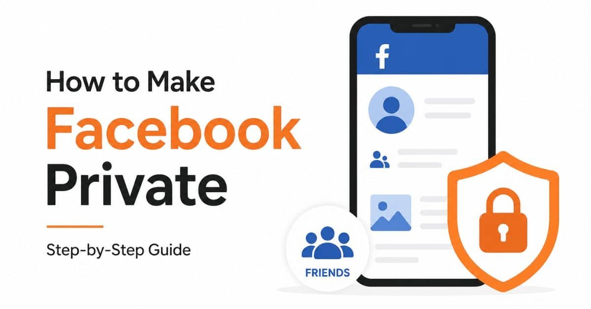 How to Make Your Facebook Account Private